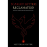 Scarlet Letter: Reclamation