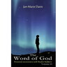 The Word of God: Personal encounters with Realm Walkers