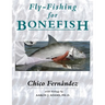 Fly-Fishing for Bonefish