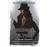 BRIDGET FLYNN - A Female Detective: The Case of the Knights of the Silver Circle
