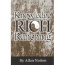 Knowledge Rich Ranching