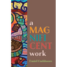 A Magnificent Work