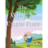 The Wisdom of Uncle Fuzz