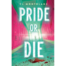 Pride or Die
