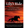 Lily's Ride: Rescuing Her Father from the Ku Klux Klan
