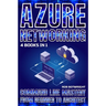 Azure Networking: Command Line Mastery From Beginner To Architect