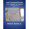 Latin Crossword Puzzles: Usus magister est optimus