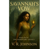 Savannah's Vow: Book One of the Handler's Legacy