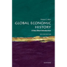 Global Economic History: A Very Short Introduction