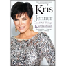 Kris Jenner... and All Things Kardashian