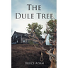 The Dule Tree