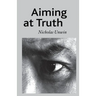 Aiming at Truth