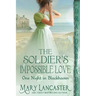 The Soldier's Impossible Love