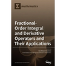 Fractional-Order Integral and Derivative Operators and Their Applications