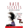 Hair Secrets: How to Avoid Bad Hair Days Forever