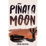 Piñata Moon