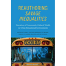 Reauthoring Savage Inequalities: Narratives of Community Cultural Wealth in Urban Educational Environments