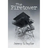 The Firetower