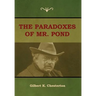 The Paradoxes of Mr. Pond