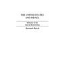 The United States and Israel: Influence in the Special Relationship