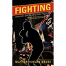 Fighting: Kabadaro, Martial Arts from the Alley