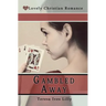 Gambled Away