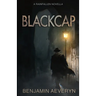 Blackcap: A Rainfallen Novella