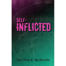 Self-Inflicted