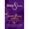 WHEN Stories Volume 3: WHEN Everything Changed, I Became Myself