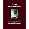 Dear Descendants