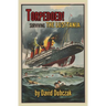 Torpedoed! Surviving the Lusitania