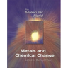 Metals and Chemical Change