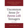 Uncommon Sense for Parents with Teenagers