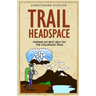 Trail Headspace