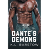 Dante's Demons: Demon Dawgs MC San Diego - Book One