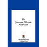 The Journals Of Lewis And Clark