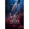 The Order: Kingdom of Fallen Ash