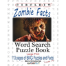 Circle It, Zombie Facts, Word Search, Puzzle Book