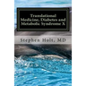 Translational Medicine, Diabetes and Metabolic Syndrome X