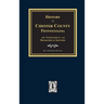 History of Chester County, Pennsylvania with Genealogical and Biographical Sketches