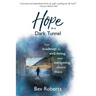 Hope in a Dark Tunnel: Your roadmap to well-being when navigating chronic illness