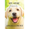 Sit. Stay. Forever.