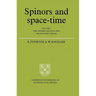 Spinors and Space-Time: Volume 1, Two-Spinor Calculus and Relativistic Fields