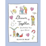 Drawn Together: Illustrated True Love Stories