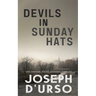 Devils in Sunday Hats
