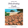 Dehydrating Foods Fruits Vegetables Fish and Meats