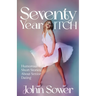 Seventy Year ITCH: Humorous Short Stories About Senior Dating