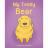 My Teddy Bear