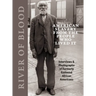 River of Blood: American Slavery from the People Who Lived It: Interviews & Photographs of Formerly Enslaved African Americans