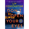Don't Open Your Eyes